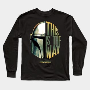 The way is Helmet Long Sleeve T-Shirt